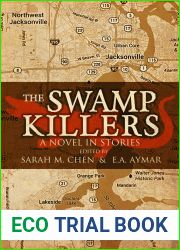 The Swamp Killers: A Novel-in-Stories