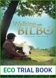 Walking with Bilbo: A Devotional Adventure through the Hobbit