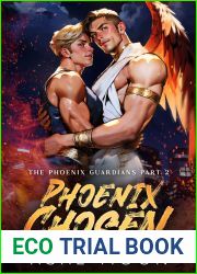 Phoenix Chosen Part 2 (The Phoenix Guardians #2)