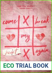 Come Break My Heart Again