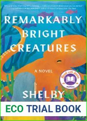 Remarkably Bright Creatures
