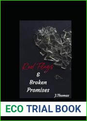 Red Flags and Broken Promises