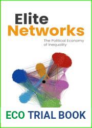 Elite Networks: The Political Economy of Inequality