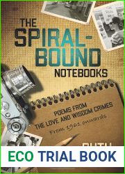 The Spiral-Bound Notebooks