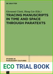 Tracing manuscripts in time and space through paratexts