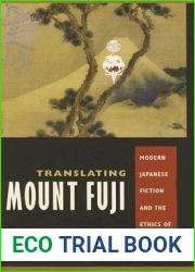 Translating Mount Fuji: Modern Japanese Fiction and the Ethics of Identity