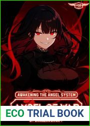Awakening the Angel System: Angel Of War: A LitRPG Progression Fantasy