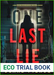 One Last Lie (The Governess: Book 1): An absolutely gripping psychological thriller packed with twists