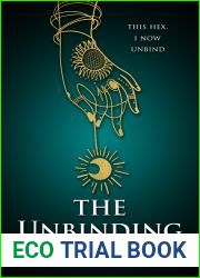 The Unbinding (The Divining Sisters, #4)