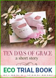 Ten Days of Grace