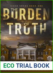 The Burden of Truth