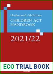 Hershman and McFarlane: Children Act Handbook 2021 22