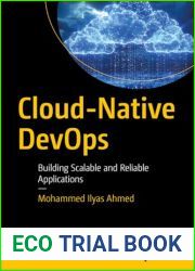 Cloud-Native DevOps: Building Scalable and Reliable Applications