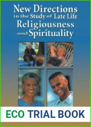 New Directions in the Study of Late Life Religiousness and Spirituality by Susan H. Mcfadden (2003-09-13)