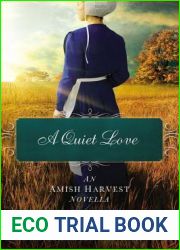 A Quiet Love (Amish Harvest)