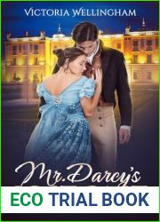 Mr Darcy|s Lost Past: A Pride and Prejudice Variation