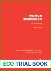 Women Remember: An Oral History