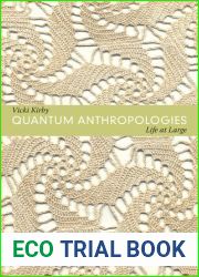 Quantum Anthropologies: Life at Large
