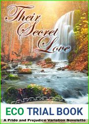 Their Secret Love: A Pride and Prejudice Variation Novelette