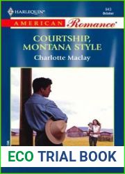 Courtship, Montana Style