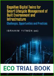 Cognitive Digital Twins for Smart Lifecycle Management of Built Environment and Infrastructure