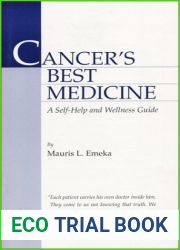 Cancer|s Best Medicine: A Self-Help and Wellness Guide