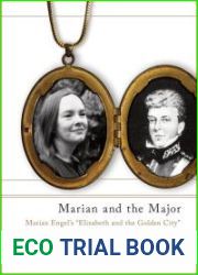 Marian and the Major: Engel|s and quot;Elizabeth and the Golden City and quot;