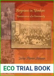 Assyrians in Yonkers by John Pierre Ameer (2008-03-01)