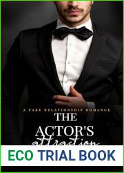 The Actor|s Attraction: (Crystal River Billionaire Brothers #4)