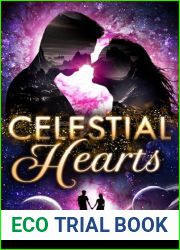 Celestial Hearts: A Sci-Fi Romance Anthology