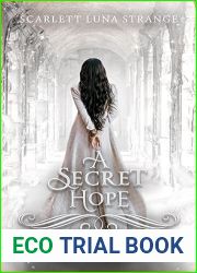 A Secret Hope (Hope Ever After, #18): A Goose Girl Retelling