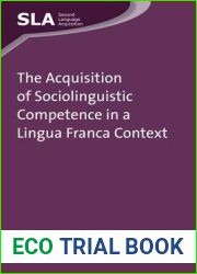 Theacquisition of Sociolinguistic Competence in a Lingua Franca Context