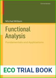 Functional Analysis: Fundamentals and Applications (Cornerstones)