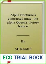 Alpha Nocturne|s contracted mate: the alpha Queen|s victory book 6