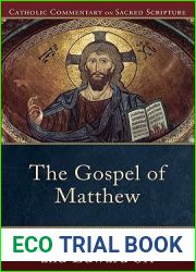 The Gospel of Matthew (Catholic Commentary on Sacred Scripture)