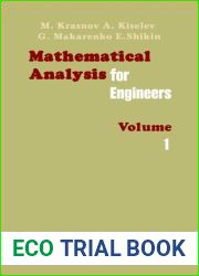 Mathematical Analysis for Engineers, Volume 1