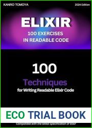 Elixir Readable Code 100 Knock: 100 Techniques for Writing Readable Code in Elixir