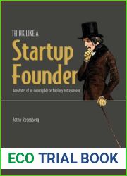 Tech Startup Toolkit: How to launch strong and exit big