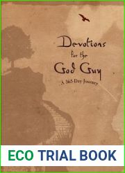 Devotions for the God Guy: A 365-Day Journey