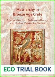 Matriarchy in Bronze Age Crete
