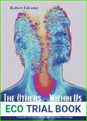 The Others Within Us: Internal Family Systems, Porous Mind, and Spirit Possession