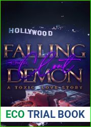 Falling For A Clout Demon: A Toxic Love Story (Falling For A Clout Demon Series Book 1)