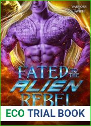 Fated to the Alien Rebel (Warriors of Tavikh #4)