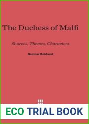 The Duchess of Malfi: Sources, Themes, Characters
