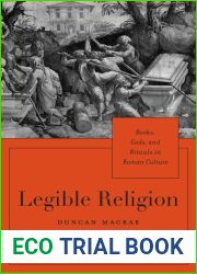 Legible Religion: Books, Gods, and Rituals in Roman Culture
