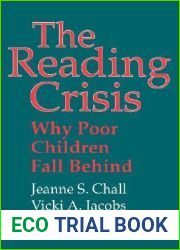 The Reading Crisis: Why Poor Children Fall Behind