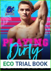 Playing Dirty (Miami Piranhas, #0.5)