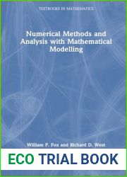 Numerical Methods and Analysis with Mathematical Modelling (Textbooks in Mathematics)