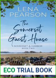 The Somerset Guest House: The Somerset Harbor Series, Book Two