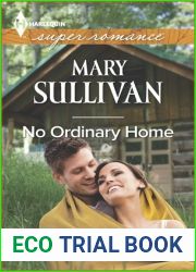 No Ordinary Home (Harlequin Super Romance)
